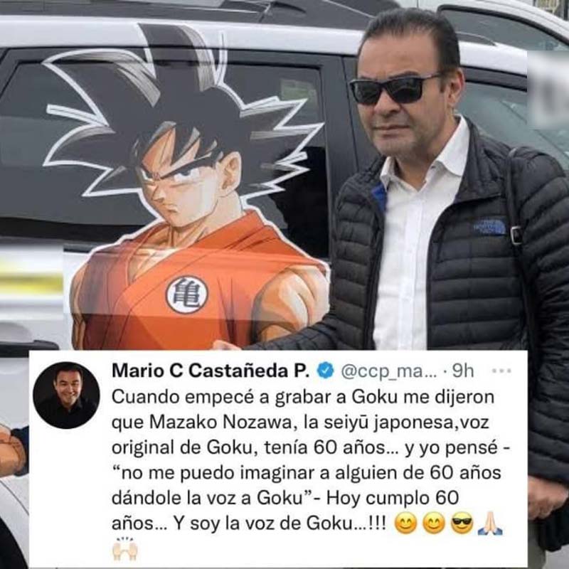 Mario Castañeda, la voz de Goku, cumple 60 años | LodeHoy