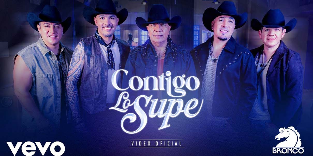 Bronco estrena “Contigo Lo Supe”, su nueva canción que ya conquista plataformas digitales